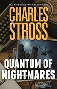 Quantum of Nightmares (Laundry Files, #11; The New Management, #2)