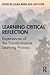 Learning Critical Reflection: Experiences of the Transformative Learning Process