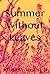 Summer without Leaves