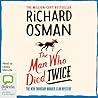The Man Who Died ...