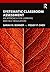 Systematic Classroom Assessment by Sarah M. Bonner Systematic Classroom Assessment by Sarah M. Bonner