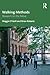 Walking Methods: Biographical Research on the Move
