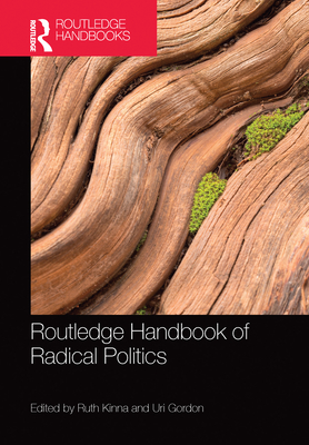 Routledge Handbook of Radical Politics (Unknown Binding)