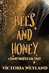 Bees and Honey: A Swamp Monster Love Story Book cover for Bees and Honey: A Swamp Monster Love Story