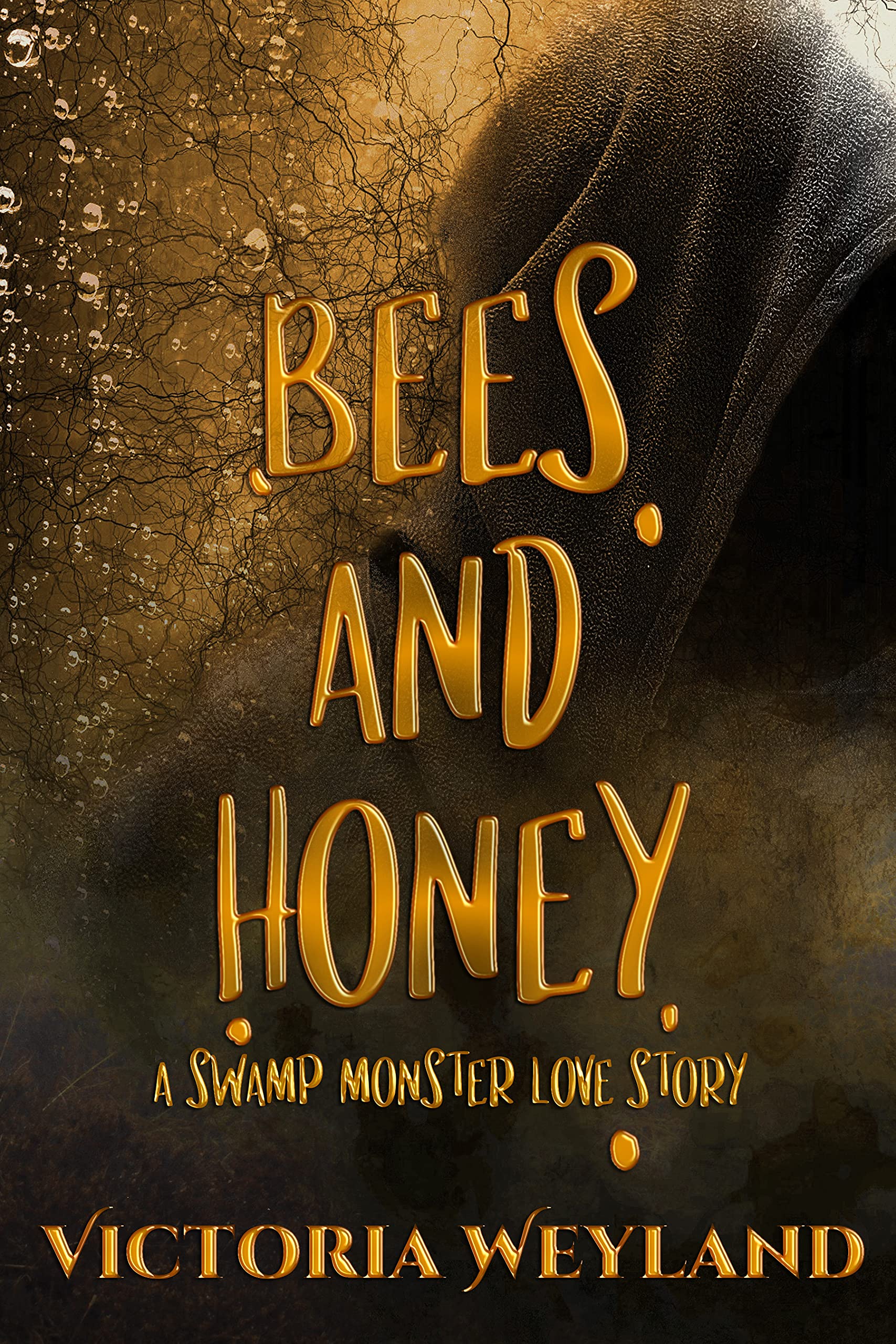 Bees and Honey: A Swamp Monster Love Story (Kindle Edition)