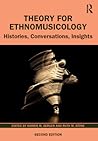Theory for Ethnomusicology by Harris M. Berger