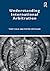 Understanding International Arbitration