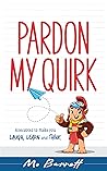 Pardon My Quirk: ...