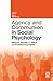 Agency and Communion in Social Psychology