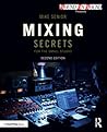 Mixing Secrets fo...