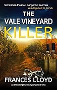 The Vale Vineyard Killer