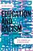 Education and Racism: A Primer on Issues and Dilemmas