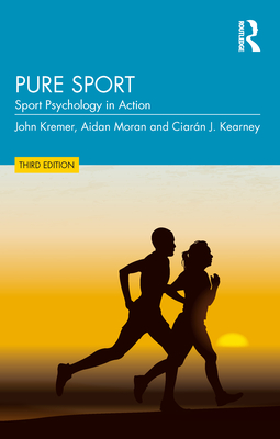Pure Sport: Sport Psychology in Action