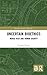 Uncertain Bioethics by Stephen Napier