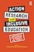 Action Research for Inclusi...