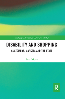 Disability and Shopping: Customers, Markets and the State (ebook)