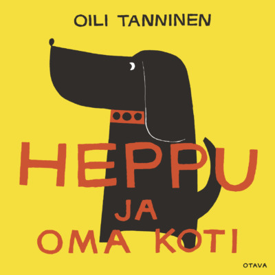Heppu ja oma koti (Hardcover)