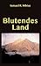 Blutendes Land by Ismael R. Mbise