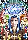 Crystal Hunters (...