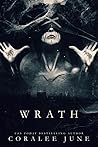 Wrath by Coralee June