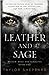 Leather and Sage (Willow Moss and Kindling #1)