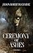 Ceremony of Ashes: A Horror...