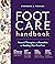 Foot Care Handbook: Natural...