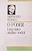 O Poder - Uma Nova Análise Social by Bertrand Russell