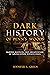Dark History of Penn's Woods by Jennifer L.  Green