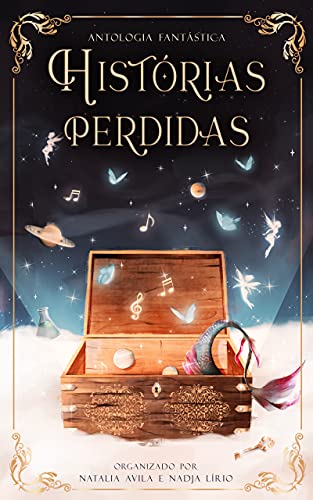 Histórias Perdidas (Antologia Fantástica, #1)