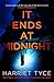 It Ends at Midnight by Harriet Tyce