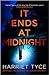 It Ends At Midnight