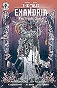 Critical Role: Tales of Exandria--The Bright Queen #1