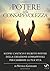 Il Potere della Consapevolezza (Italian Edition)
