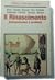 Il Rinascimento: Interpretazioni e problemi