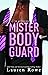 Mister Bodyguard (Morgan Br...