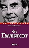 Guy Davenport, L'utopie localisée