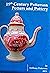 19th Century Patterson Potters and Pottery by Anthony Patterson