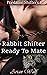 Rabbit Shifter Ready To Mate by Arian Wulf