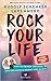 Rock Your Life: Steh zu dei...