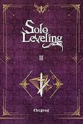 Solo Leveling, Vol. 3 (novel)