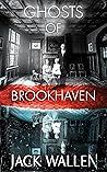Ghosts Of Brookhaven