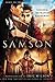 Samson: Chosen, Betrayed, R...