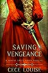 Saving Vengeance by Cece Louise