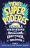 Tienes superpoder...