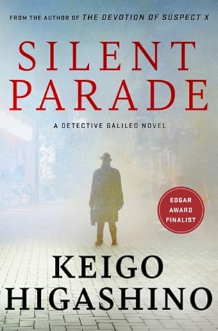 Silent Parade (Detective Galileo, #4)