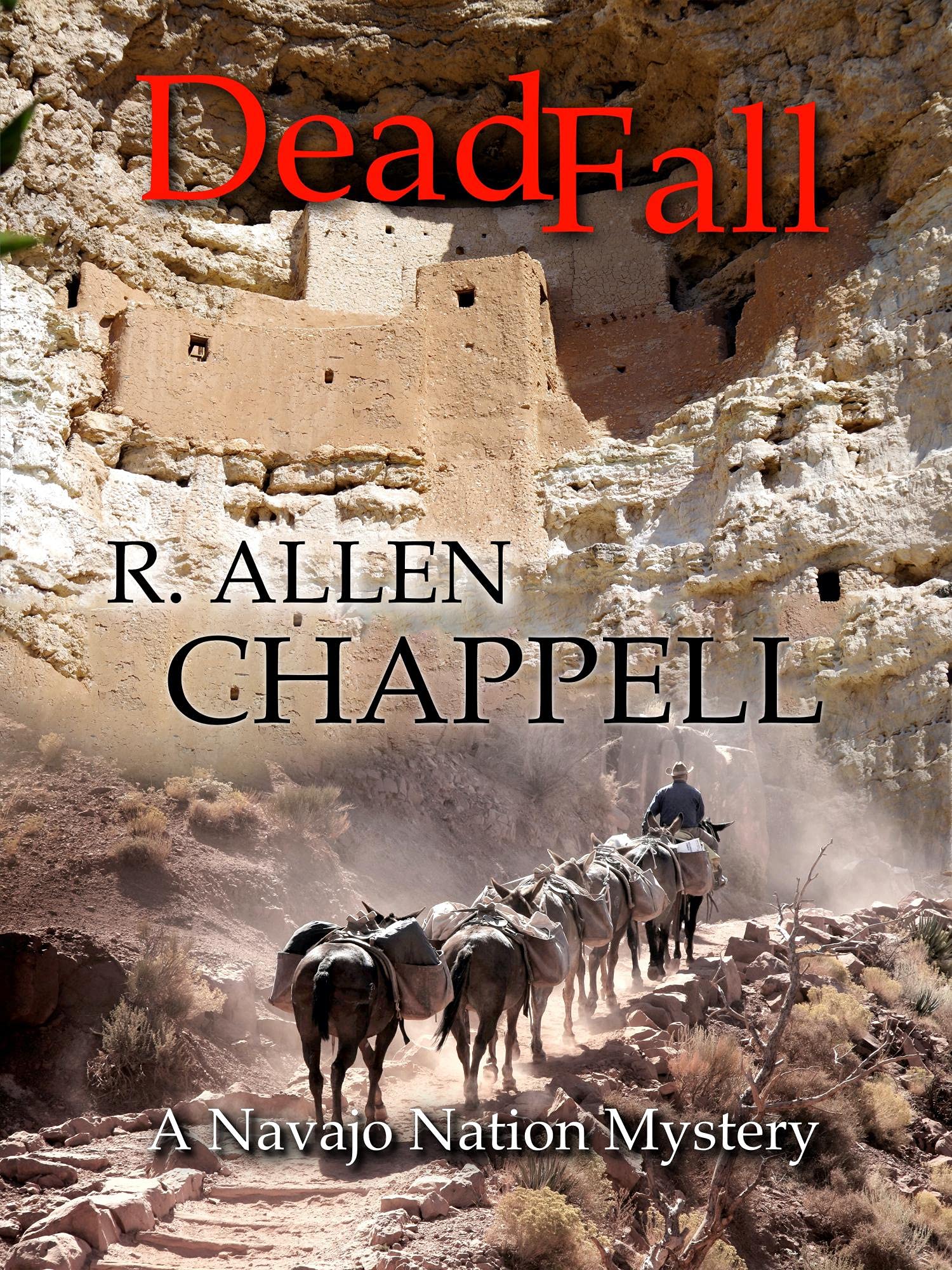 DeadFall: A Navajo Nation Mystery (Kindle Edition)