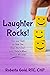 Laughter Rocks! by Roberta Gold