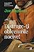 Distruge-ți obiceiurile nocive