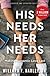 His Needs, Her Needs by Willard F. Harley Jr.